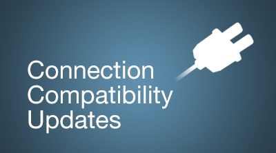 Connection Compatibility Updates