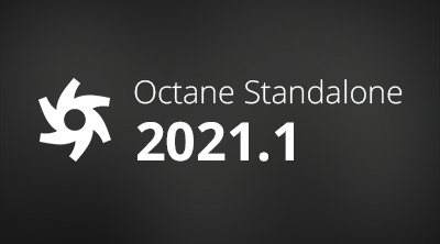 Octane Standalone 2021.1 Support Released